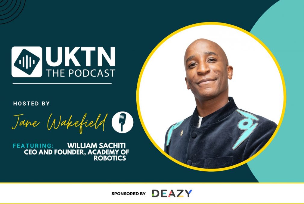 UKTN Podcast with The Academy of Robotics founder William Sachiti