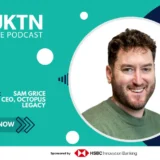 Octopus Legacy UKTN Podcast