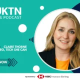 Tech She Can CEO UKTN Podcast